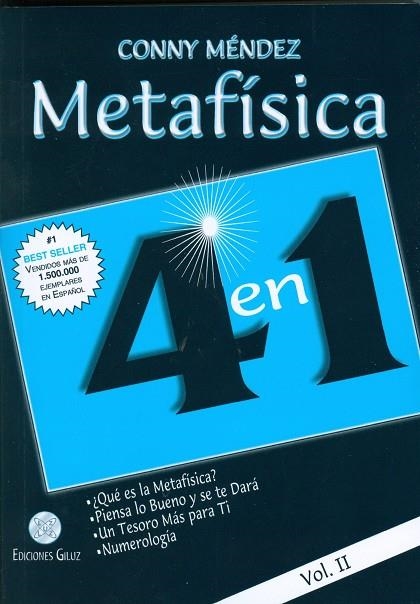 METAFÍSICA 4 EN 1: QUÉ ES LA METAFÍSICA?, PIENSA LO BUENO Y SE TE DARÁ, UN TESOR | 9789806114098 | CONNY MÉNDEZ