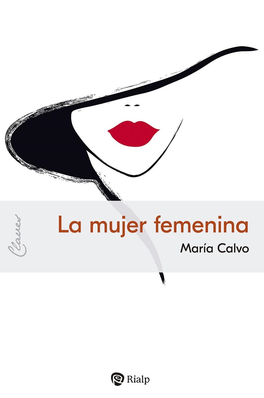 LA MUJER FEMENINA | 9788432161391 | CALVO CHARRO, MARÍA