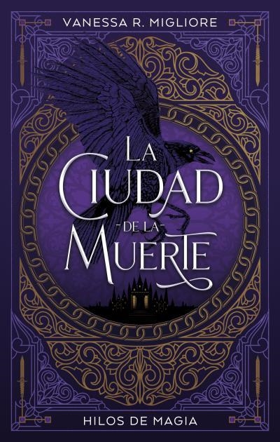 LA CIUDAD DE LA MUERTE | 9788417854478 | MIGLIORE, VANESSA R.