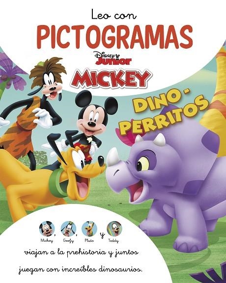 MICKEY MOUSE FUNHOUSE. LEO CON PICTOGRAMAS. DINO-PERRITOS | 9788418039386 | DISNEY,