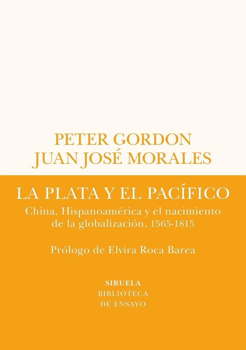 LA PLATA Y EL PACÍFICO | 9788419207432 | GORDON, PETER/MORALES, JUAN JOSÉ
