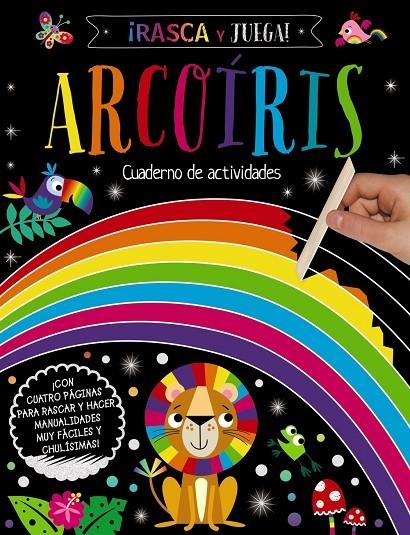 ¡RASCA Y JUEGA! ARCOÍRIS | 9788469666579 | VARIOS AUTORES