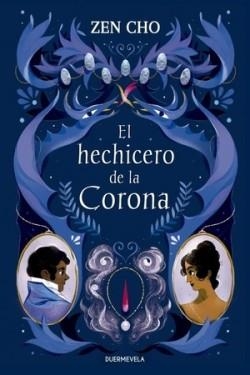 EL HECHICERO DE LA CORONA | 9788412437584 | CHO, ZEN