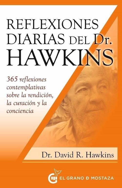 REFLEXIONES DIARIAS DEL DR. HAWKINS | 9788412513936 | HAWKINS, DAVID R.