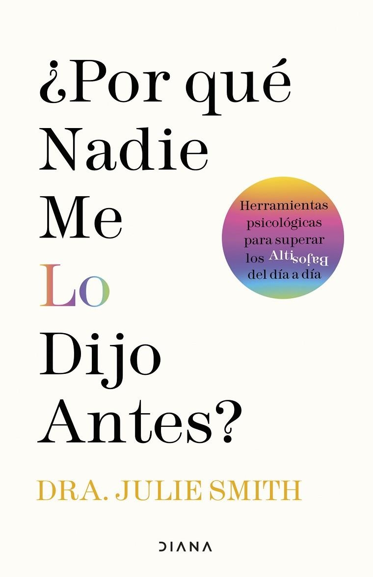 ¿POR QUÉ NADIE ME LO DIJO ANTES? | 9788411190145 | SMITH, JULIE