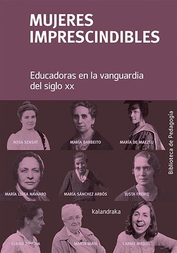 MUJERES IMPRESCINDIBLES. | 9788413431406 | VARIOS AUTORES