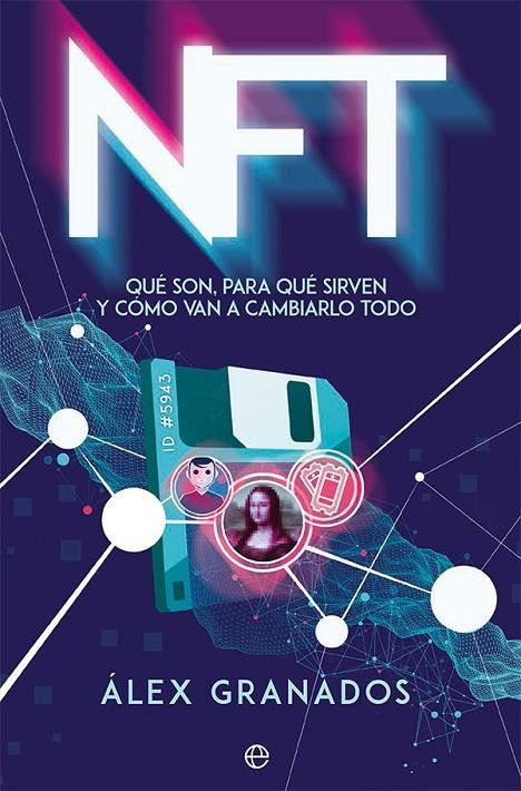 NFT | 9788413843704 | GRANADOS, ÁLEX