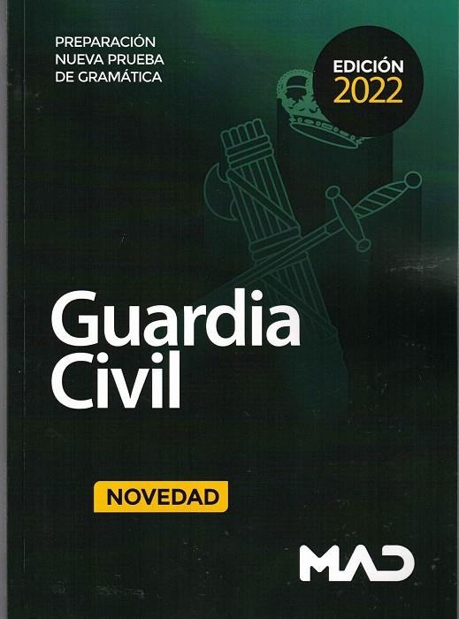 PREPARACION NUEVA PRUEBA GRAMATICA GUARDIA CIVIL | 9788414255834 | VV.AA