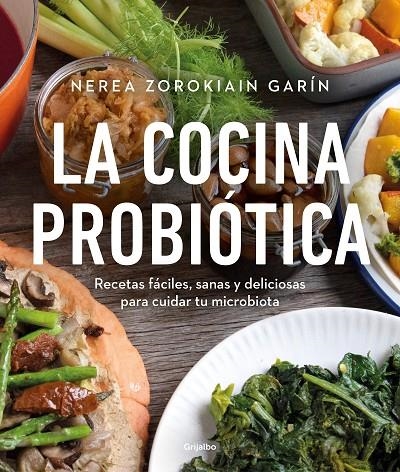 LA COCINA PROBIÓTICA | 9788425362514 | ZOROKIAIN GARÍN, NEREA