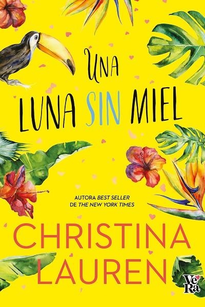 UNA LUNA SIN MIEL | 9788412477023 | CHRISTINA LAUREN