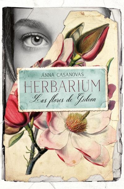 HERBARIUM. LAS FLORES DE GIDEON | 9788416622870 | CASANOVAS, ANNA