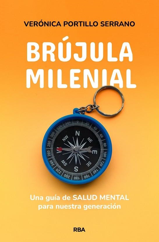 BRÚJULA MILENIAL | 9788491875796 | PORTILLO, VERÓNICA