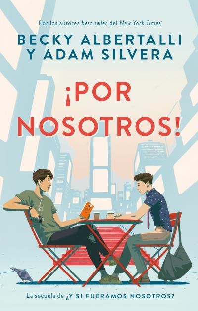 ¡POR NOSOTROS! | 9788417854485 | ALBERTALLI, BECKY/SILVERA, ADAM