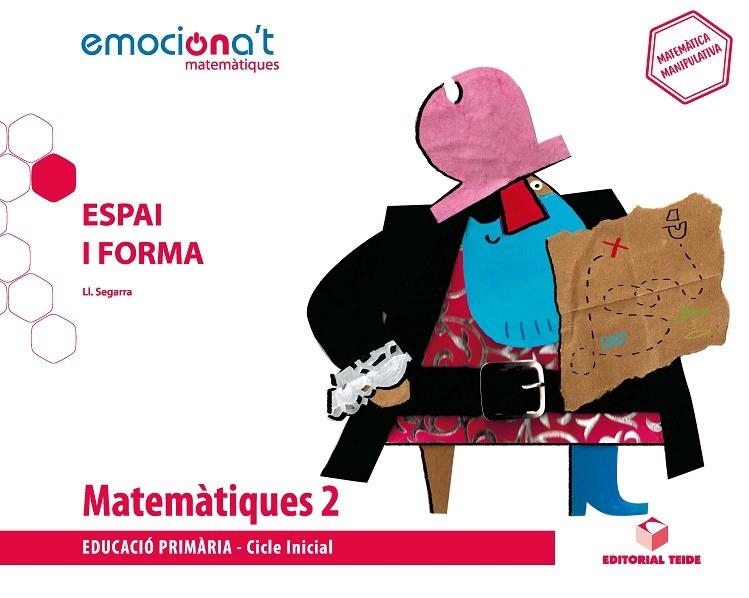 MATEMÀTIQUES 2 EPO. ESPAI I FORMA - EMOCIONA'T (CAT) | 9788430738267 | SEGARRA NEIRA, JOSEP LLUÍS