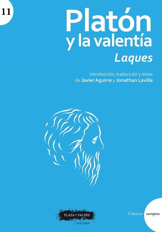 PLATÓN Y LA VALENTÍA | 9788417121570 | AGUIRRE SANTOS, JAVIER/LAVILLA DE LERA, JONATHAN