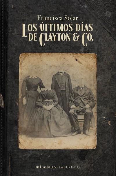 LOS ÚLTIMOS DÍAS DE CLAYTON & CO. | 9788445012314 | SOLAR, FRANCISCA