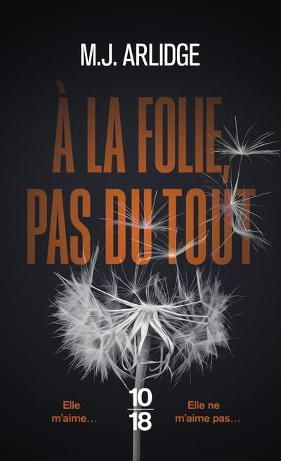 A LA FOLIE PAS DU TOUT | 9782264078179