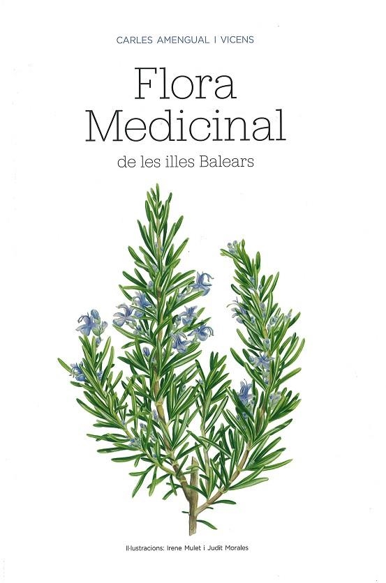 FLORA MEDICINAL DE LES ILLES BALEARS | 9788483844434 | AMENGUAL VICENS, CARLES