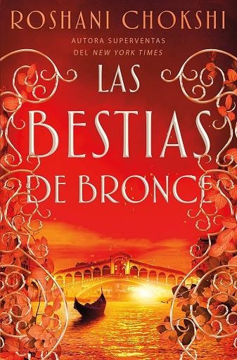 LAS BESTIAS DE BRONCE | 9788418002212 | CHOKSHI, ROSHANI