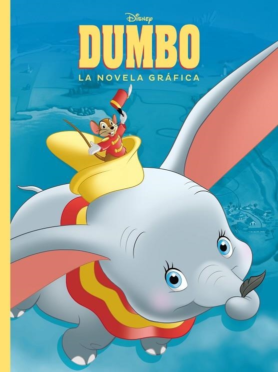 DUMBO. LA NOVELA GRÁFICA | 9788417529581 | DISNEY