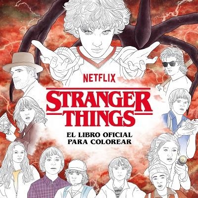 STRANGER THINGS. EL LIBRO OFICIAL PARA COLOREAR | 9788425363252 | NETFLIX