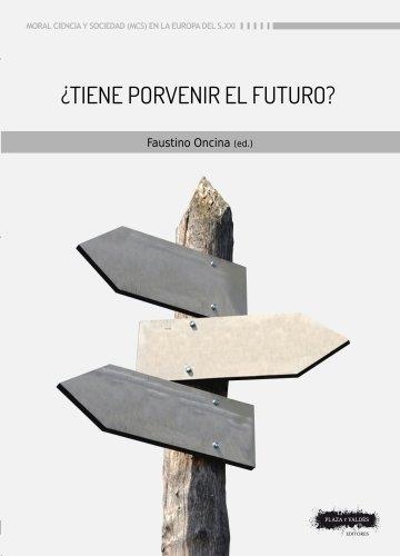 ¿TIENE PORVENIR EL FUTURO? | 9788417121372 | VV AA