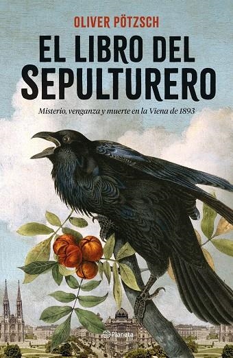 EL LIBRO DEL SEPULTURERO | 9788408262503 | PÖTZSCH, OLIVER