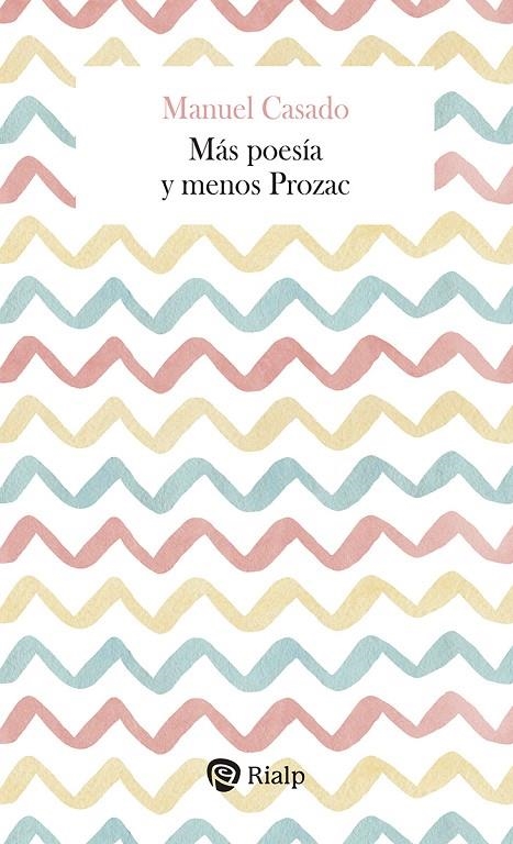 MÁS POESÍA Y MENOS PROZAC | 9788432161803 | CASADO VELARDE, MANUEL