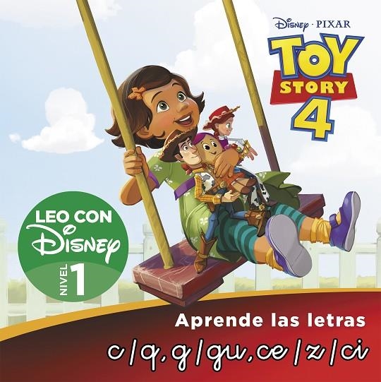 TOY STORY 4. LEO CON DISNEY NIVEL 1: C/Q, G/GU, Z, CE/CI | 9788418039690 | DISNEY,