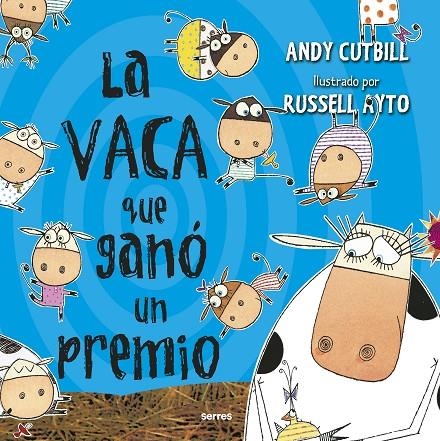 LA VACA QUE GANÓ UN PREMIO | 9788427225961 | CUTBILL, ANDY