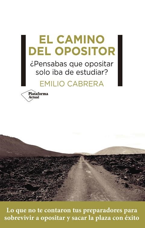 EL CAMINO DEL OPOSITOR | 9788419271129 | CABRERA, EMILIO