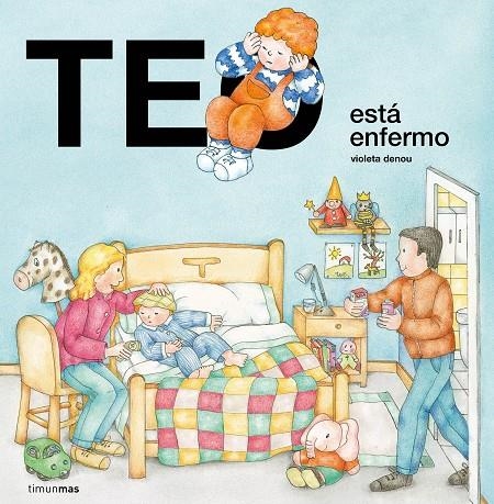 TEO ESTÁ ENFERMO | 9788408223054 | DENOU, VIOLETA