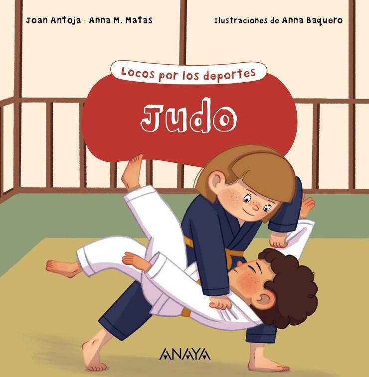 JUDO | 9788469891209 | ANTOJA, JOAN/MATAS, ANNA M.