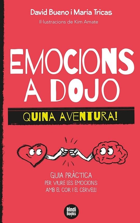 EMOCIONS A DOJO. QUINA AVENTURA! | 9788418288388 | TRICAS GIMÉNEZ, MARIA/BUENO I TORRENS, DAVID