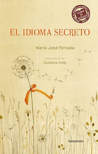 EL IDIOMA SECRETO | 9788413431697 | FERRADA, MARÍA JOSÉ