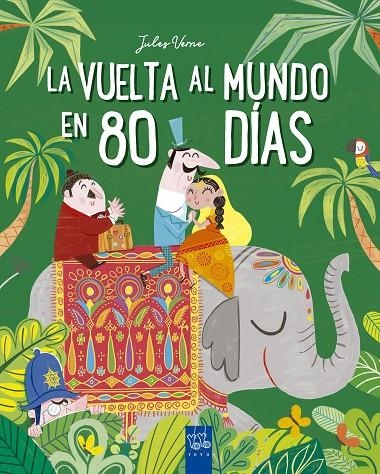 LA VUELTA AL MUNDO EN 80 DÍAS | 9788408245667 | YOYO