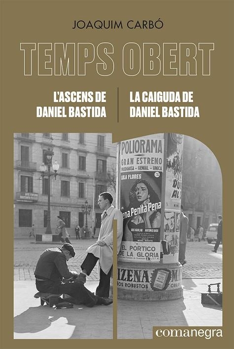 L'ASCENS DE DANIEL BASTIDA / LA CAIGUDA DE DANIEL BASTIDA | 9788418857782 | CARBÓ, JOAQUIM