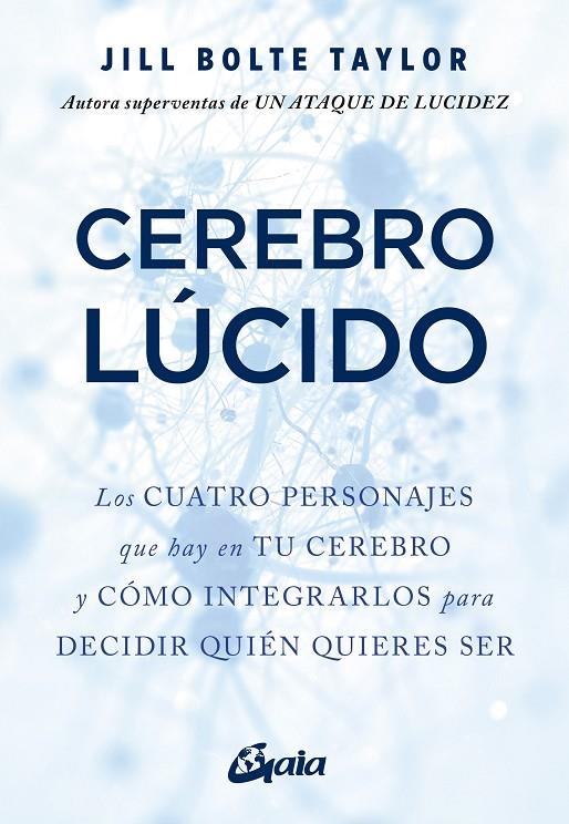 CEREBRO LÚCIDO | 9788484459644 | BOLTE TAYLOR, JILL