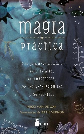 MAGIA PRÁCTICA | 9788419105257 | VAN DE CAR, NIKKI