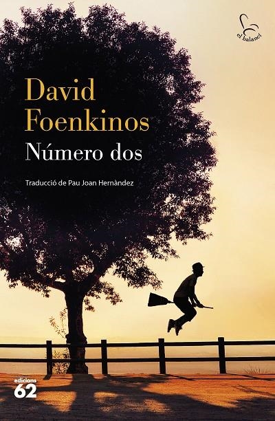 NÚMERO DOS | 9788429780482 | FOENKINOS, DAVID