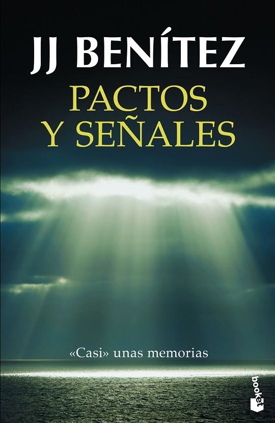 PACTOS Y SEÑALES | 9788408150466 | BENÍTEZ, J. J.