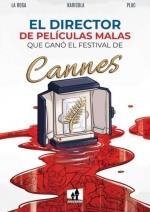 DIRECTOR PELICULAS MALAS GANO CANNES | 9788893365550 | LAROSA, DAVIDE