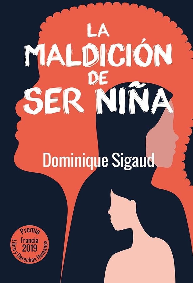 LA MALDICIÓN DE SER NIÑA | 9788427146846 | SIGAUD, DOMINIQUE