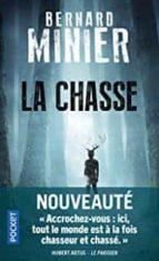 LA CHASSE | 9782266322904 | MINIER, BERNARD