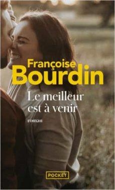 LE MEILLEUR EST A VENIR | 9782266316750 | BOURDON FRANCOI