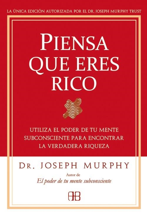 PIENSA QUE ERES RICO | 9788496111936 | MURPHY, JOSEPH