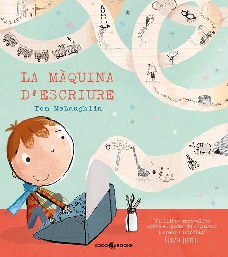 LA MÀQUINA D'ESCRIURE | 9788494316678 | MCLAUGHLIN, TOM