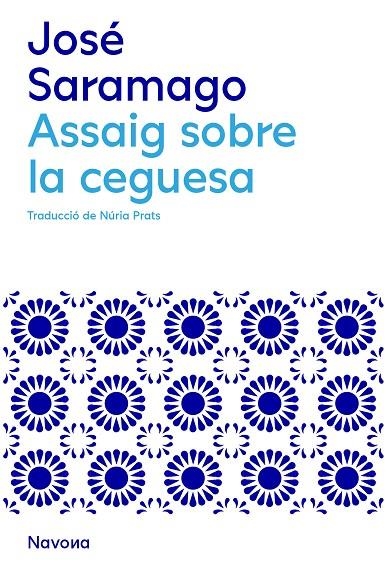 ASSAIG SOBRE LA CEGUESA | 9788419311146 | SARAMAGO, JOSÉ