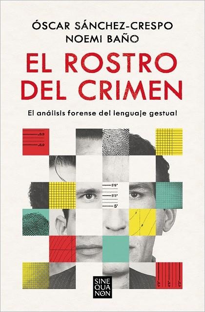 EL ROSTRO DEL CRIMEN | 9788466673228 | SÁNCHEZ-CRESPO, ÓSCAR/BAÑO, NOEMÍ