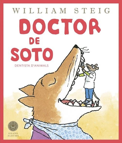 DOCTOR DE SOTO | 9788419172501 | STEIG, WILLIAM